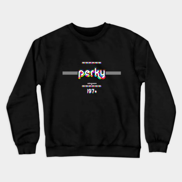 Perky 1970 ColorGroove Retro-Rainbow-Tube nostalgia (wf) Crewneck Sweatshirt by Blackout Design
